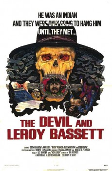 POSTER - THE DEVIL AND LEROY BASSETT