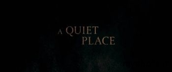 بررسی و نقد فیلم A Quiet Place